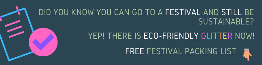 Eco-Friendly Festival Packing List