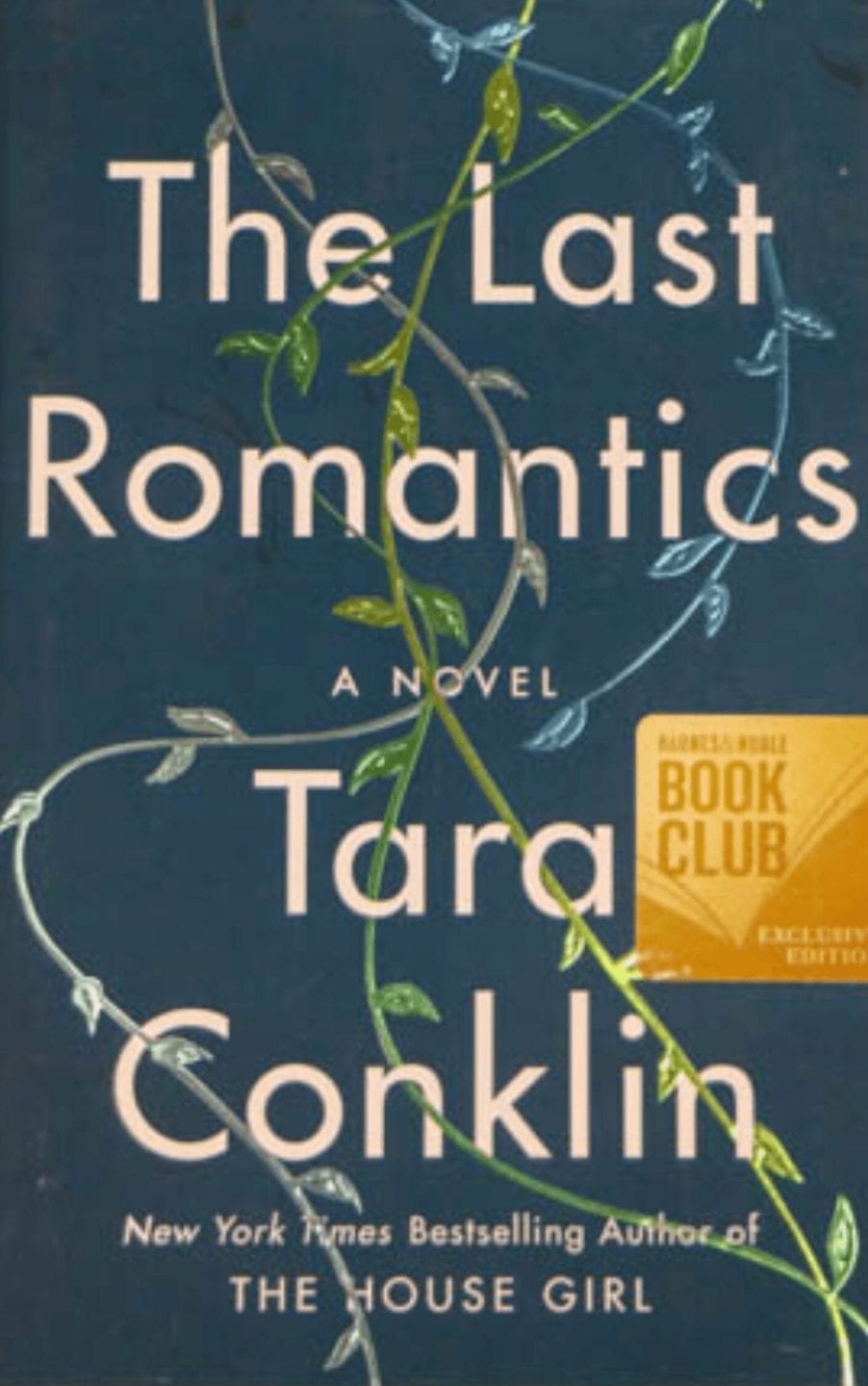 The Last Romantics by Tara Conklin