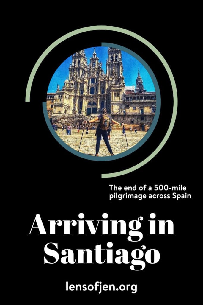 The final day of a 500-mile pilgrimage on the Camino de Santiago.