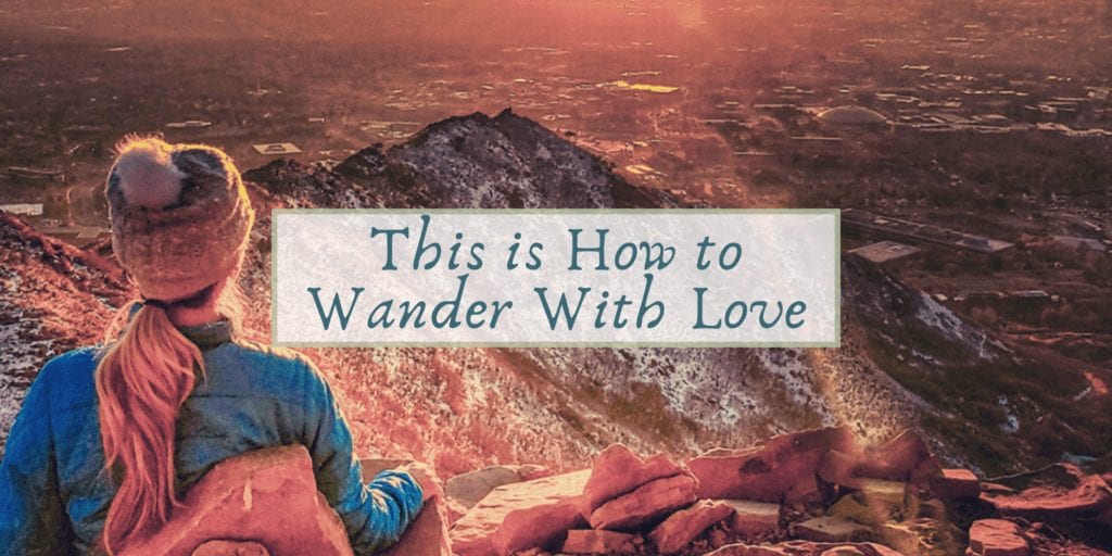 Wander With Love