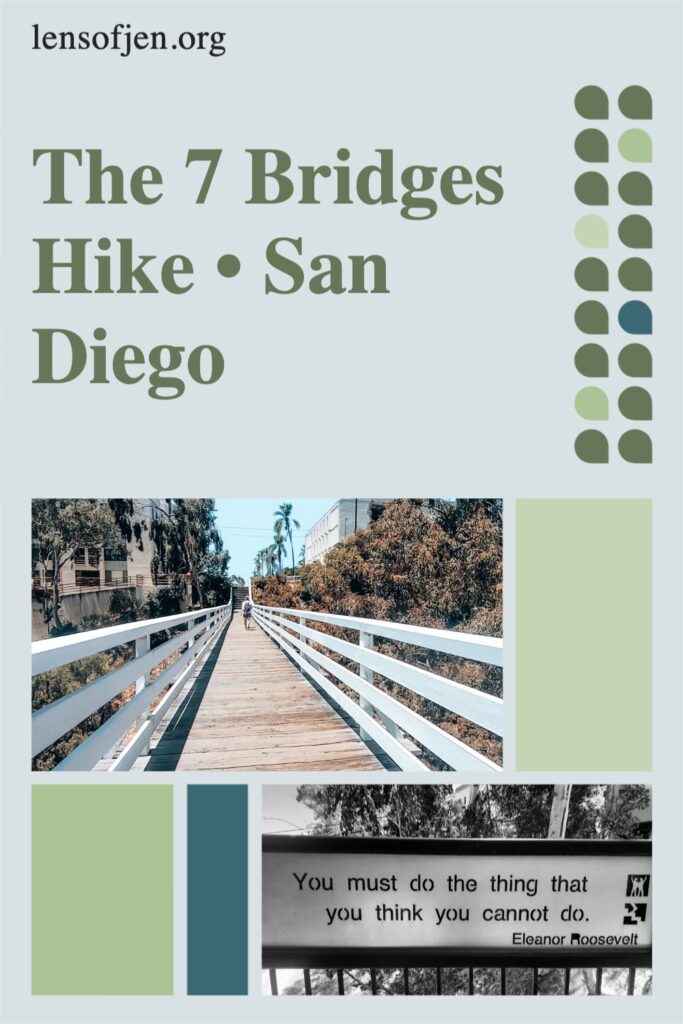 Pin for Pinterest on the 7 bridges walk in San Diego