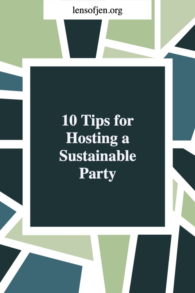 Pinterest pin for hosting a sustainable party