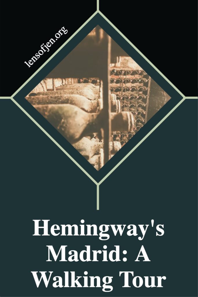 Pin for Pinterest of Hemingway's Madrid Haunts