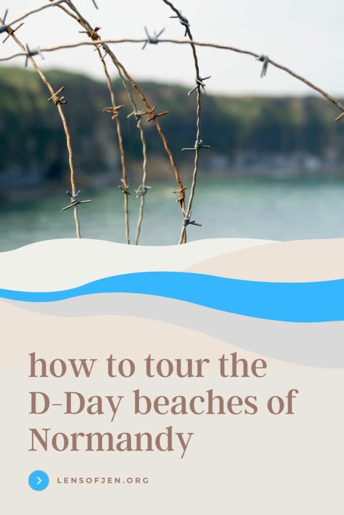 Pin for Pinterest of D-Day Tour of Normandy