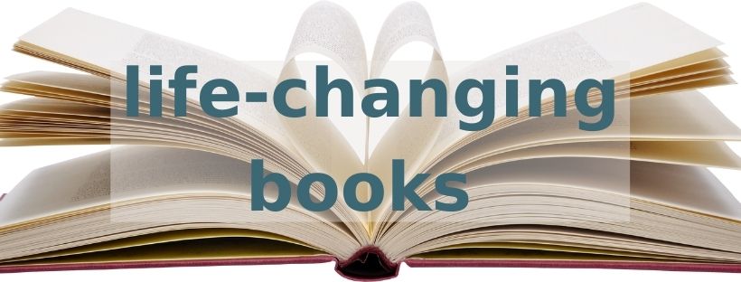 cover image for life-changing books blog post